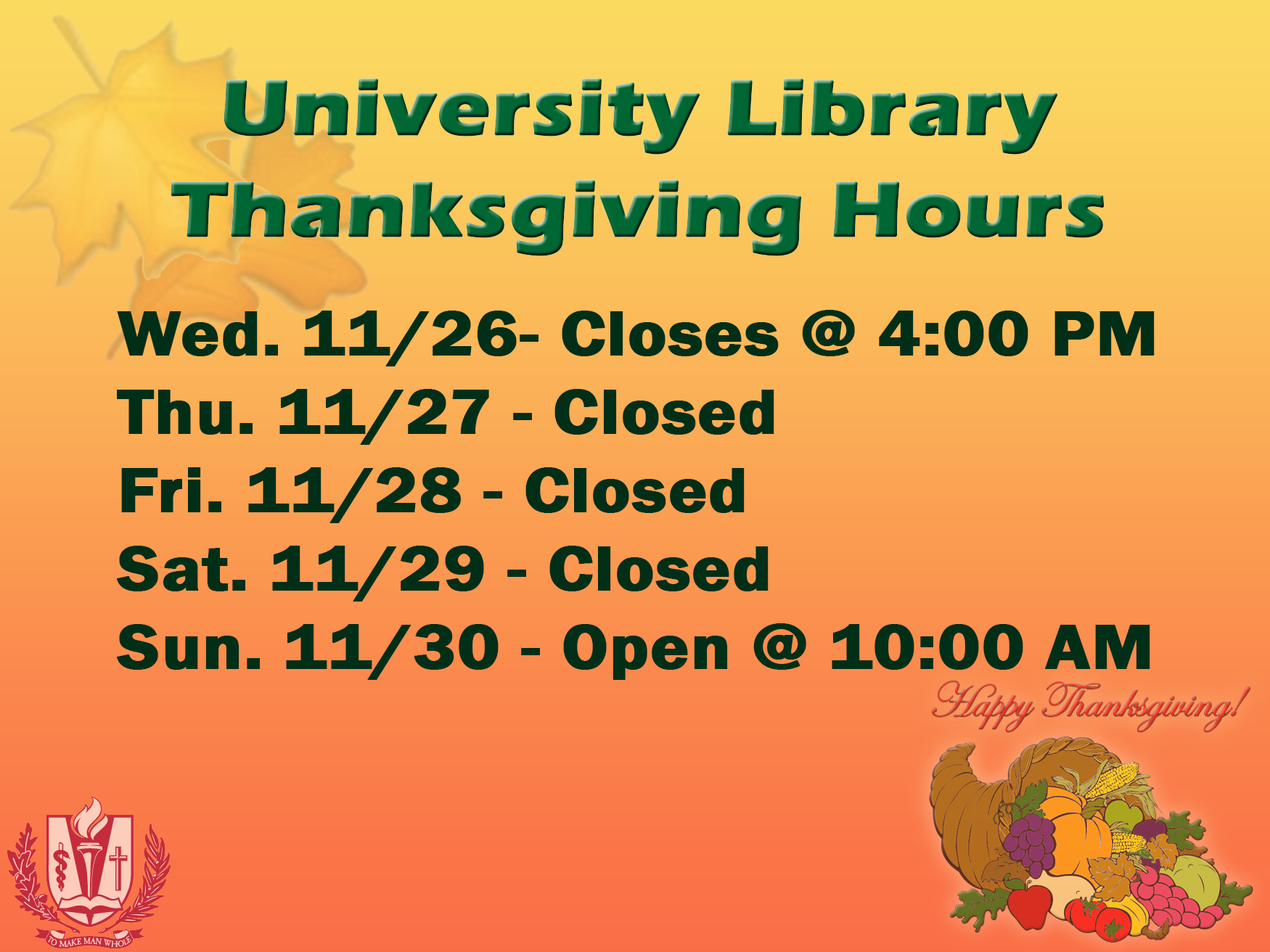 Thanksgiving Scheduled hours