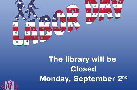 Closed for Labor Day - Monday, September 2nd