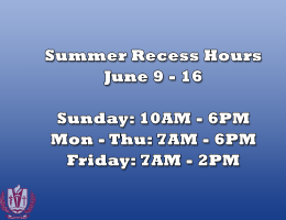 Summer Recess Hours