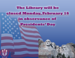 Library closed on Monday, February 16