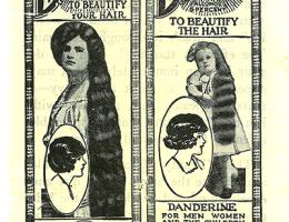 1920s advertisement for Danderine hair tonic. Available at your local Drug Store or Toilet Counter